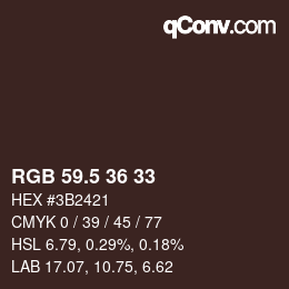 颜色代码: RGB 59.5 36 33 | qconv.com