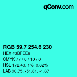 カラーコード: RGB 59.7 254.6 230 | qconv.com