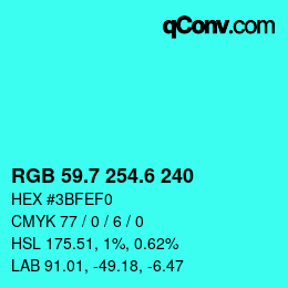 カラーコード: RGB 59.7 254.6 240 | qconv.com