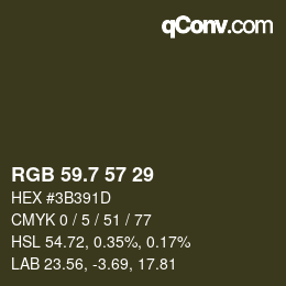 カラーコード: RGB 59.7 57 29 | qconv.com