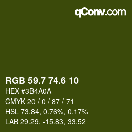 カラーコード: RGB 59.7 74.6 10 | qconv.com