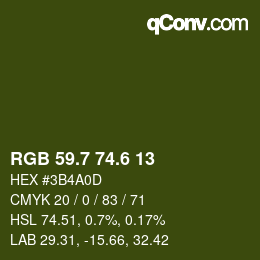 カラーコード: RGB 59.7 74.6 13 | qconv.com