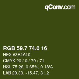カラーコード: RGB 59.7 74.6 16 | qconv.com