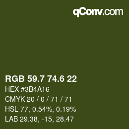 カラーコード: RGB 59.7 74.6 22 | qconv.com