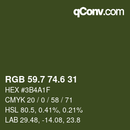 カラーコード: RGB 59.7 74.6 31 | qconv.com