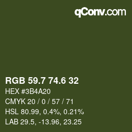 カラーコード: RGB 59.7 74.6 32 | qconv.com