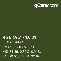 カラーコード: RGB 59.7 74.6 33 | qconv.com
