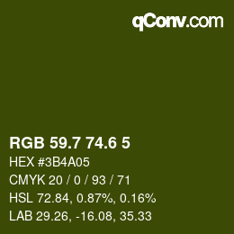 カラーコード: RGB 59.7 74.6 5 | qconv.com