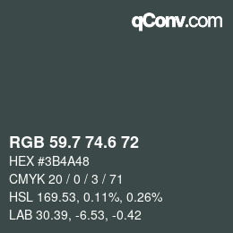 カラーコード: RGB 59.7 74.6 72 | qconv.com