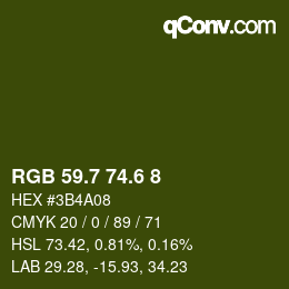カラーコード: RGB 59.7 74.6 8 | qconv.com