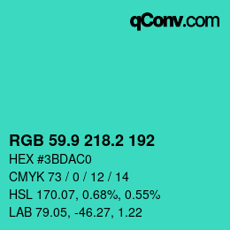 カラーコード: RGB 59.9 218.2 192 | qconv.com