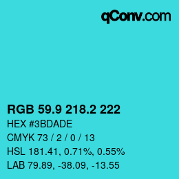 カラーコード: RGB 59.9 218.2 222 | qconv.com