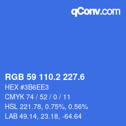 カラーコード: RGB 59 110.2 227.6 | qconv.com