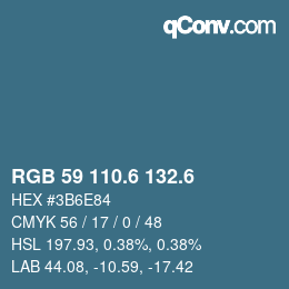 カラーコード: RGB 59 110.6 132.6 | qconv.com