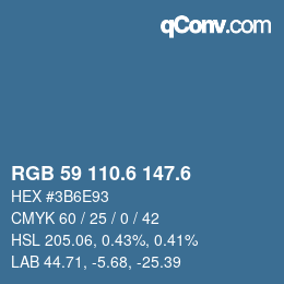 カラーコード: RGB 59 110.6 147.6 | qconv.com