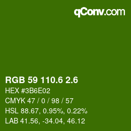 カラーコード: RGB 59 110.6 2.6 | qconv.com