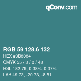 カラーコード: RGB 59 128.6 132 | qconv.com