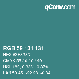 カラーコード: RGB 59 131 131 | qconv.com