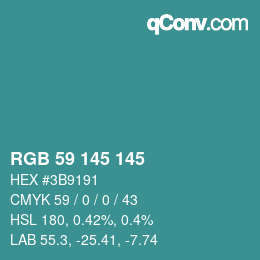カラーコード: RGB 59 145 145 | qconv.com