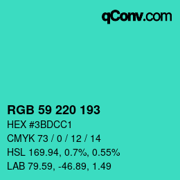 Farbcode: RGB 59 220 193 | qconv.com