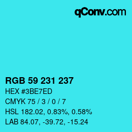 Color code: RGB 59 231 237 | qconv.com