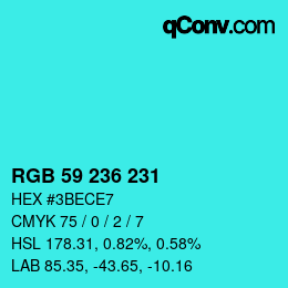 Color code: RGB 59 236 231 | qconv.com