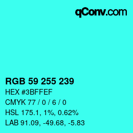 Color code: RGB 59 255 239 | qconv.com