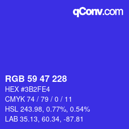 カラーコード: RGB 59 47 228 | qconv.com