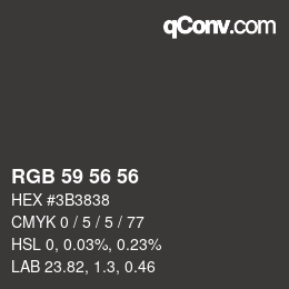 Color code: RGB 59 56 56 | qconv.com