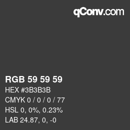 カラーコード: RGB 59 59 59 | qconv.com