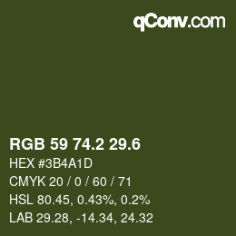 カラーコード: RGB 59 74.2 29.6 | qconv.com