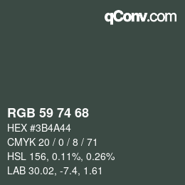 Farbcode: RGB 59 74 68 | qconv.com