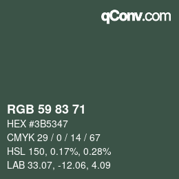 Farbcode: RGB 59 83 71 | qconv.com