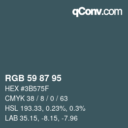 Farbcode: RGB 59 87 95 | qconv.com
