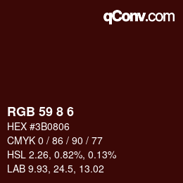 Color code: RGB 59 8 6 | qconv.com