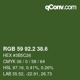 カラーコード: RGB 59 92.2 38.6 | qconv.com