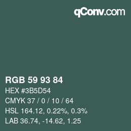Color code: RGB 59 93 84 | qconv.com