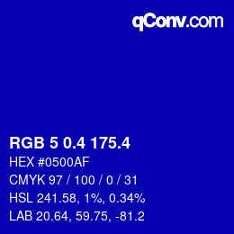 カラーコード: RGB 5 0.4 175.4 | qconv.com