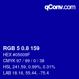 カラーコード: RGB 5 0.8 159 | qconv.com