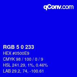 カラーコード: RGB 5 0 233 | qconv.com