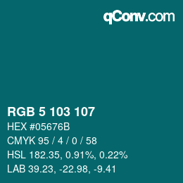 カラーコード: RGB 5 103 107 | qconv.com