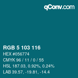 Color code: RGB 5 103 116 | qconv.com