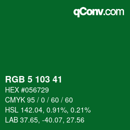 カラーコード: RGB 5 103 41 | qconv.com