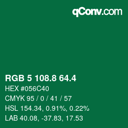 カラーコード: RGB 5 108.8 64.4 | qconv.com