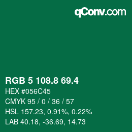 カラーコード: RGB 5 108.8 69.4 | qconv.com