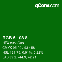 Color code: RGB 5 108 8 | qconv.com
