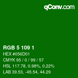 Color code: RGB 5 109 1 | qconv.com