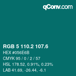 カラーコード: RGB 5 110.2 107.6 | qconv.com