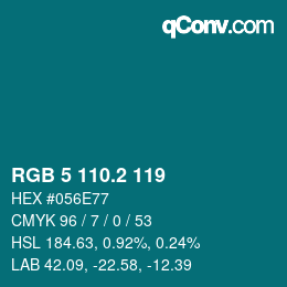 カラーコード: RGB 5 110.2 119 | qconv.com