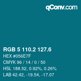 カラーコード: RGB 5 110.2 127.6 | qconv.com